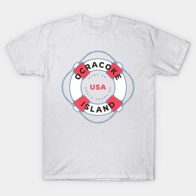 Ocracoke Island, NC Summertime Vacation Life Preserver T-Shirt by Contentarama